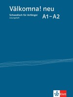 VäLkomna! Neu A1-A2. LöSungsheft Margareta Paulsson