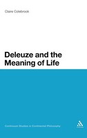 Claire Colebrook | Deleuze And The Meaning Of Life | Buch | Englisch (2010)
