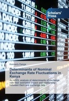 Determinants Of Nominal Exchange Rate Fluctuations In Kenya Kennedy Danga