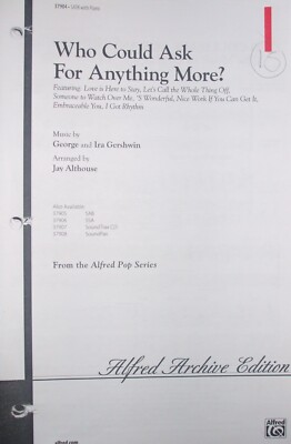 Who Could Ask For Anything More (Medley) SATB arr Althouse single copy FS