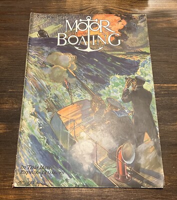 1916 Motor Boating Yachtmens Magazine Ships Boats Express Cruisers Rare ...