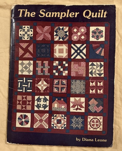 The Sampler Quilt by Diana Leone Illustrated Patterns 1980