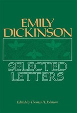 Emily Dickinson : Selected Letters Paperback Emily Dickinson
