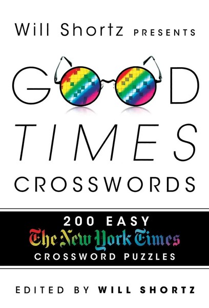 The New York Times | Will Shortz Presents Good Times Crosswords | Taschenbuch-image