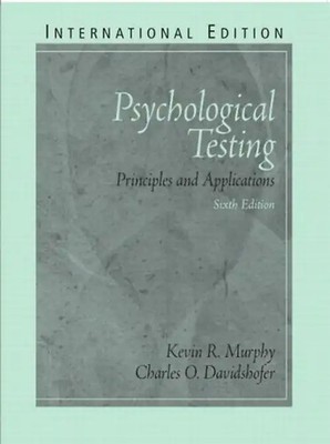 Psychological Testing: Principles and Applications - Kevin R. Murphy