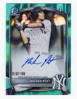 🔥 2025 BOWMAN CHROME PROSPECT KAEDEN KENT 1ST AQUA LAVA REFRACTOR AUTO /199 🔥