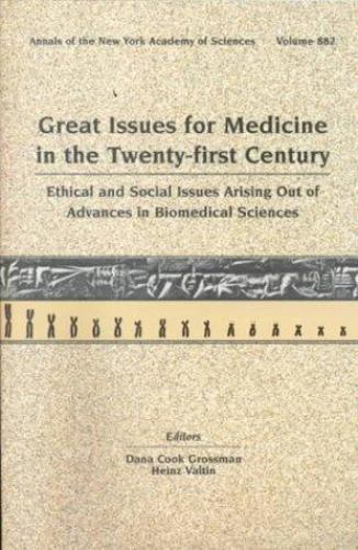 Annals of the New York Academy of Sciences Ser.: Great Issues for ...