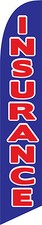 Windless Insurance Blue/Red Swooper Flag Advertising Sign 2.5  Wide Banner Only