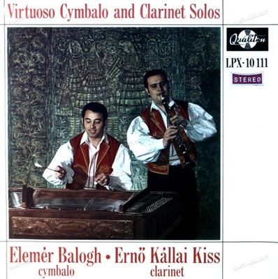 Elemér Balogh   Ernő Kállai Kiss - Virtuoso Cymbalo And Clarinet Solos LP .*