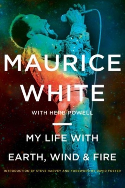 My Life with Earth Wind & Fire by Maurice White (PB 2018) - Image 2
