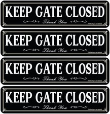Faittoo Keep Gate Closed Sign, 12x3 inches, Black - 12 x 3 Inches - 4 Pack