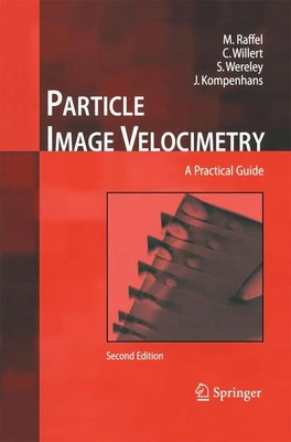 Markus Raffel (u. a.) | Particle Image Velocimetry | Taschenbuch | Englisch