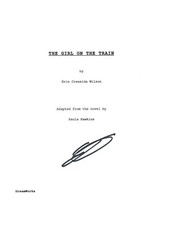 Erin Cressida Wilson Signed Autographed THE GIRL ON THE TRAIN Movie Script COA 