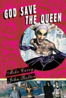 God Save the Queen by Mike Carey: New
