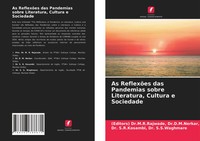 As ReflexõEs Das Pandemias Sobre Literatura, Cultura E Sociedade Nerkar (U. A.)