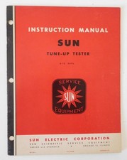 Original 1956 Owner Instruction Manual Sun Electric Tune-up Tester 6 - 12 Volts