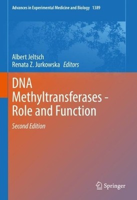 DNA Methyltransferases - Role and Function - 9783031114533
