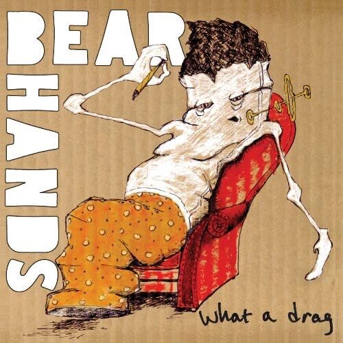 Bear Hands What a Drag/Can't Stick Em (Vinyl LP)