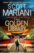 The Golden Library: The new action-packed adventure from the No.1 Sunday Times B