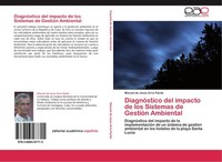 DiagnóStico Del Impacto De Los Sistemas De GestióN Ambiental Manuel De JesúS Arc