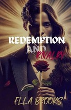 Redemption and Rivalry: When Love Becomes War by Ella Brooks Paperback Book