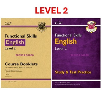 Functional Skills English Level 2 - Course Booklet, Study & Test Practice CGP