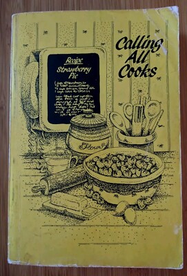 ''GOOD COND''  CALLING ALL COOKS Cookbook   (1983) PAPERBACK