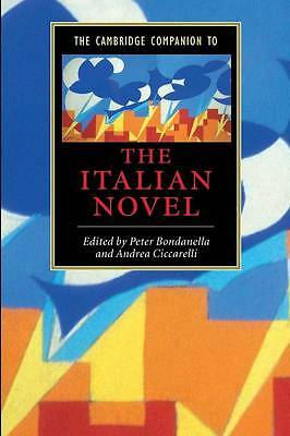 The Cambridge Companion to the Italian Novel Bondanella Ciccarelli Paperback