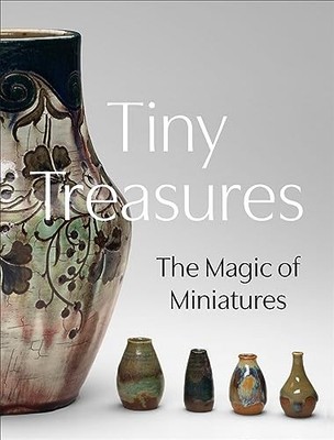 Courtney Leigh Harri - Tiny Treasures   The Magic of Miniatures - Hard - G245z