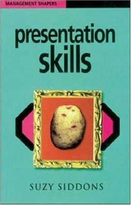 Presentation Skills Paperback Suzy Siddons