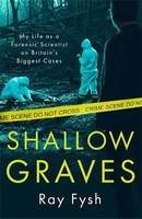 Ray Fysh | Shallow Graves | Taschenbuch | Englisch (2022) | Ean 9781789466027