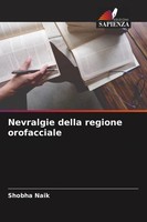 Shobha Naik | Nevralgie Della Regione Orofacciale | Taschenbuch | Italienisch