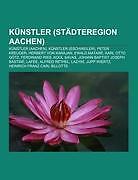 KüNstler (StäDteregion Aachen) | Buch | 9781159100285
