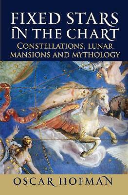 Fixed Stars in the Chart: Constellations, Lunar by Oscar Hofman PAPERBACK - Image 4
