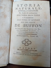 Storia naturale, generale e particolare, De Buffon. Tomo III° Ed. Raimondi  1785