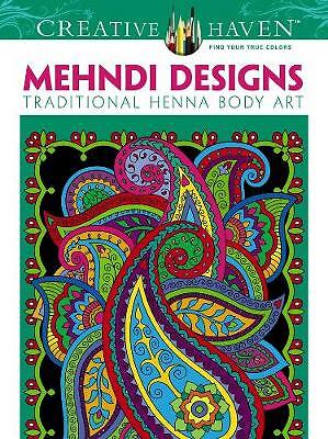 Creative Haven Mehndi Designs Coloring Book: Traditional Henna Body Art by... - Image 3