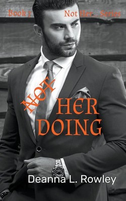 Deanna L. Rowley | Not Her Doing | Taschenbuch | Englisch (2022)