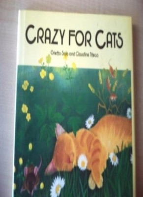 Crazy for Cats,Orietta Sala, Claudine Titeca