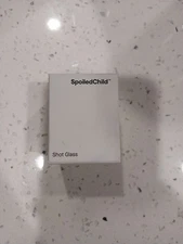 Spoiled.Child E27 Shot Glass. New In Box Authentic 