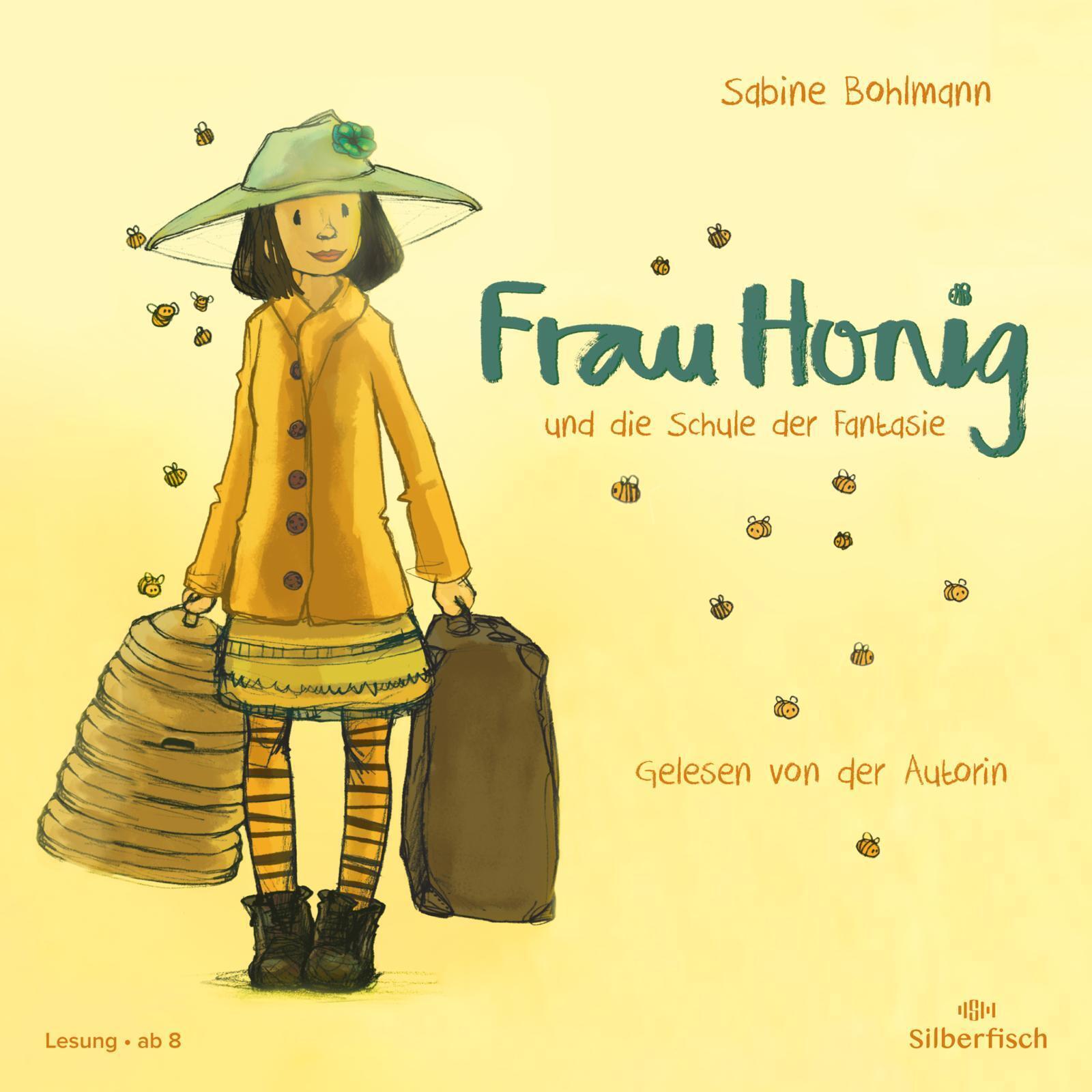 Frau Honig: Frau Honig Und Die Schule Der Fantasie | Sabine Bohlmann |