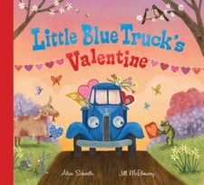 Little Blue Truck's Valentine - Hardcover By Schertle, Alice - VERY GOOD