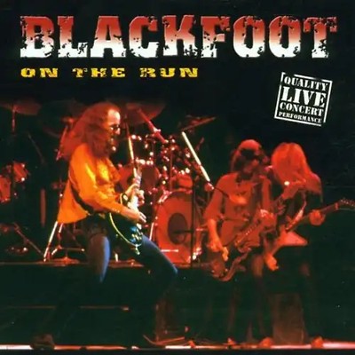 Blackfoot - On the Run *** WIE NEU ***