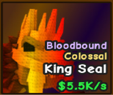 colossal King Seal 5.5k/s  Catch and tame