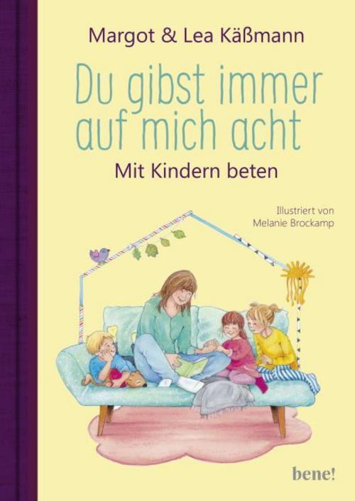 Thumbnail - Margot Käßmann Du Gibst Immer Auf Mich Acht - Gebete Für Kin ...