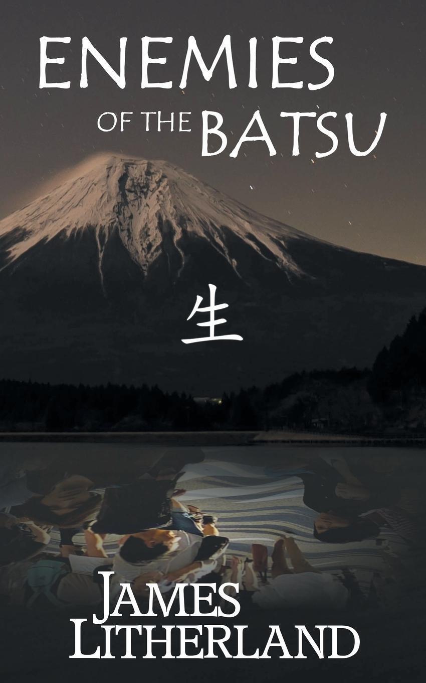Thumbnail - Enemies Of The Batsu (miraibanashi, Book 2) James Litherland