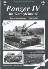 Tankograd 4006: Panzerkampfwagen IV im Kampfeinsatz Panzer-Modellbau/Panzer 4
