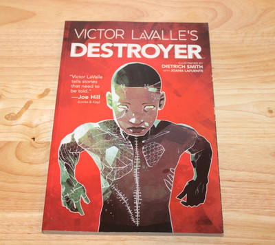 Victor Lavalle's Destroyer Boom! Studios Comics TPB 2018 Graphic Novel SIGNED