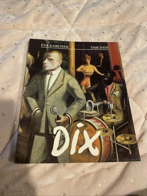 Karcher, Eva. Otto Dix. 1891-1969. Illustrated Trade Paperback