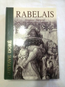 Détails Sur L Intégrale Broché Des Oeuvres De Rabelais Avec Illustrations De Gustave Dore - 