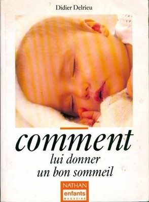 Wie man ihm einen guten Schlaf gibt - Didier Delrieu - V170174